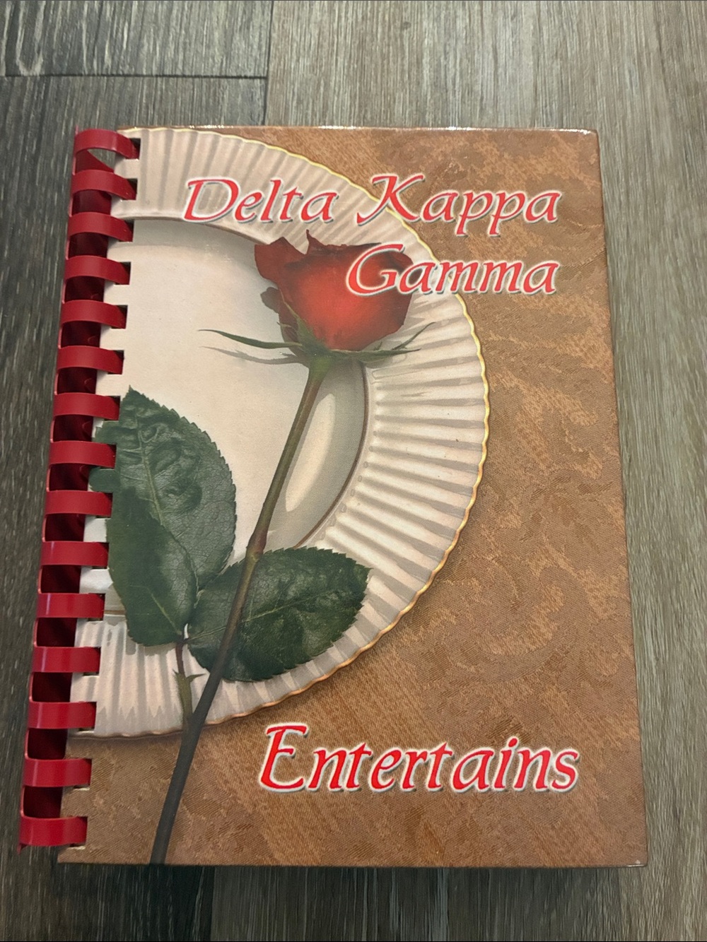 Delta Kappa Gamma Entertains Cookbook with Red Rose Cover